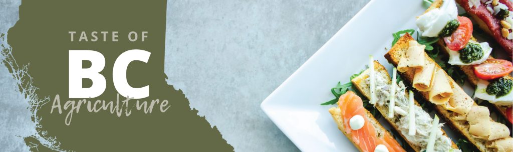 Enjoy a "Taste of BC Agriculture" at BCAITC's Dinner Fundraiser