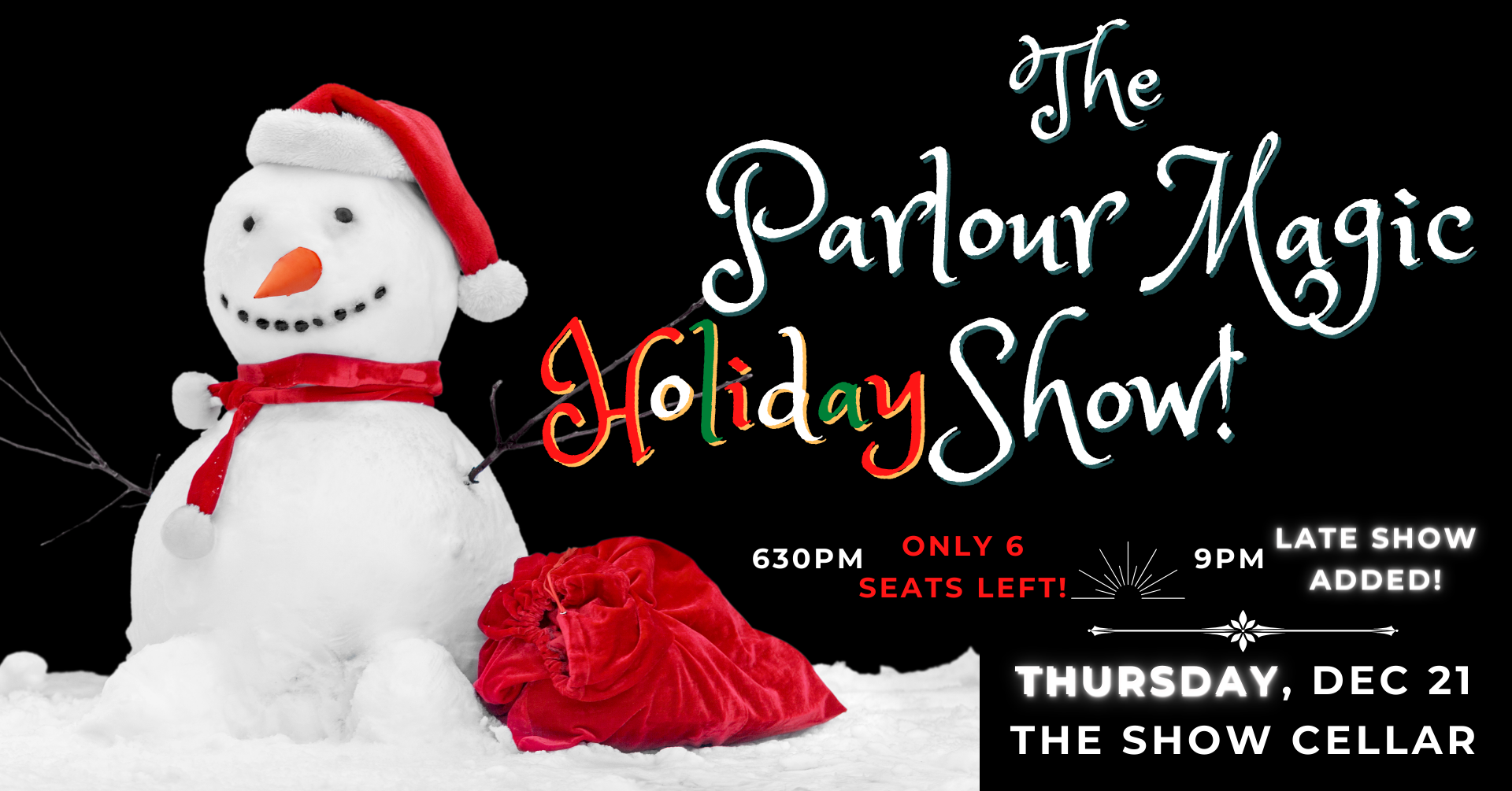The Parlour Magic Holiday Show!