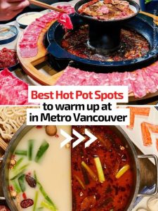 Best Hot Pot Spots In Metro Vancouver