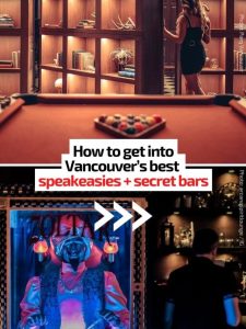 How To Get Into Vancouver’s Best Speakeasies + Secret Bars