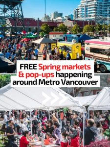 FREE Spring Markets & Pop-Ups Around Metro Vancouver