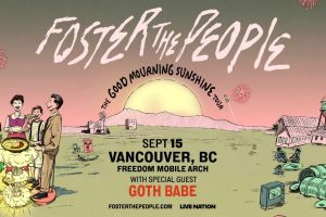 Foster The People “Good Mourning Sunshine Tour” at Freedom Mobile Arch