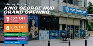 Body Energy Club King George Hub Grand Opening