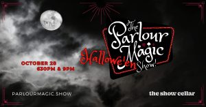 parlour magic halloween show